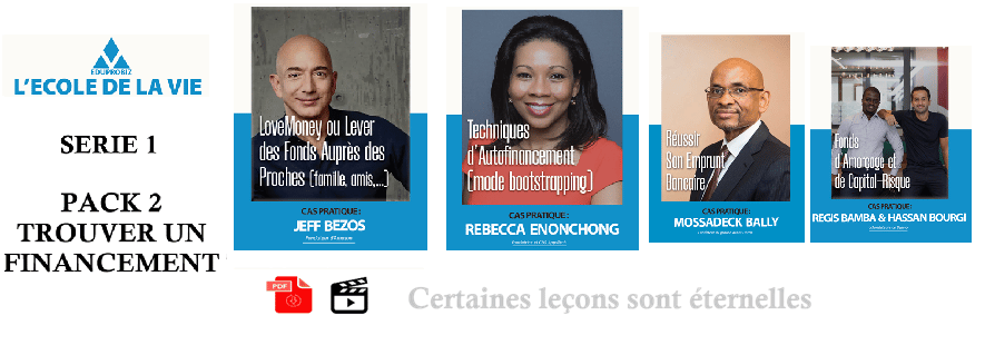 ECOLE DE LA VIE - SERIE 1 - Pack 2 - Trouver un financement