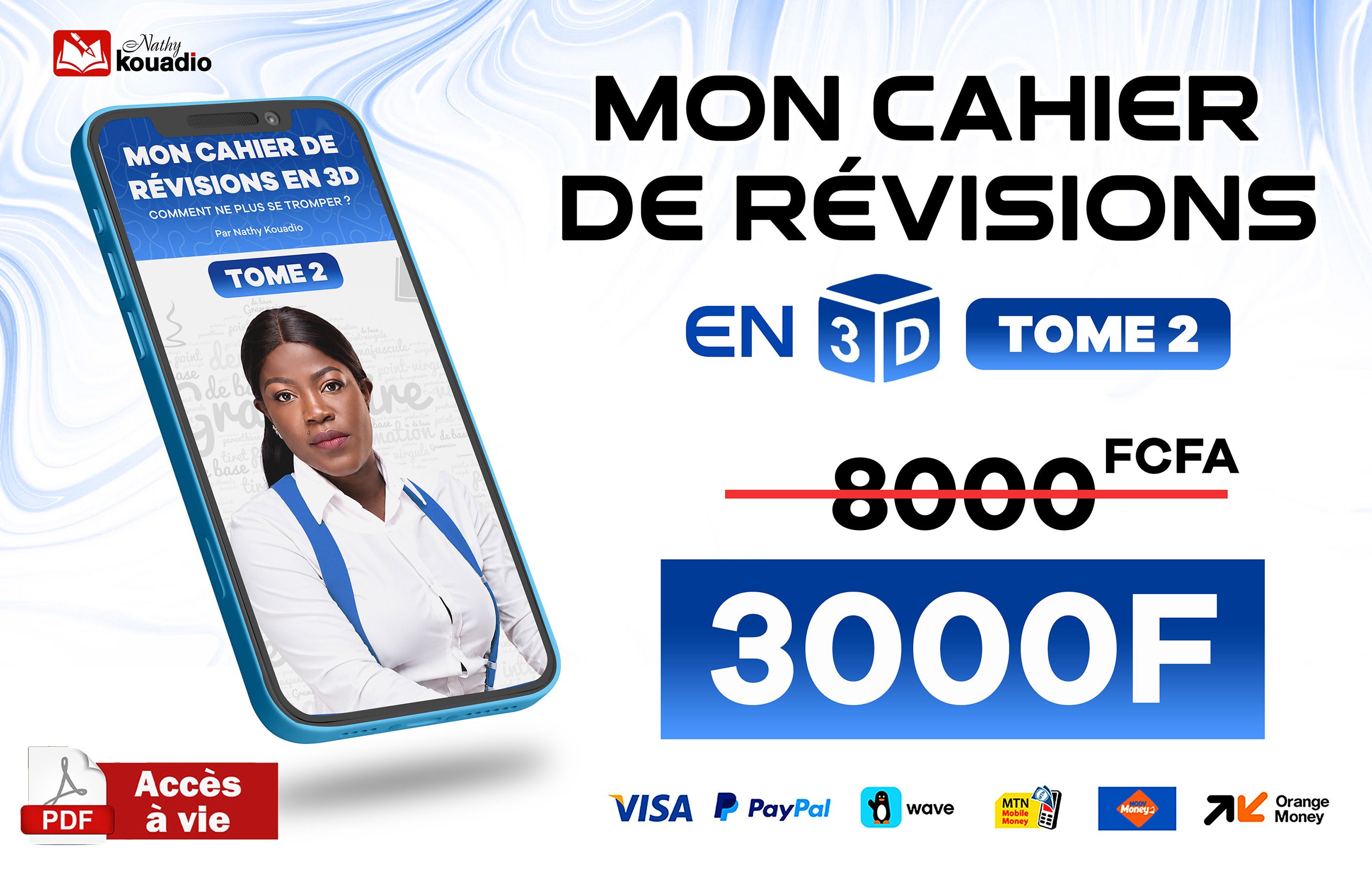 MON CAHIER DE REVISIONS EN 3D - tome 2 - Nathy kouadio