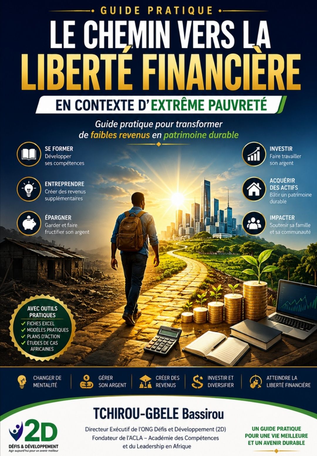 LE CHEMIN VERS LA LIBERTÉ FINANCIÈRE EN CONTEXTE DE PAUVRETÉ