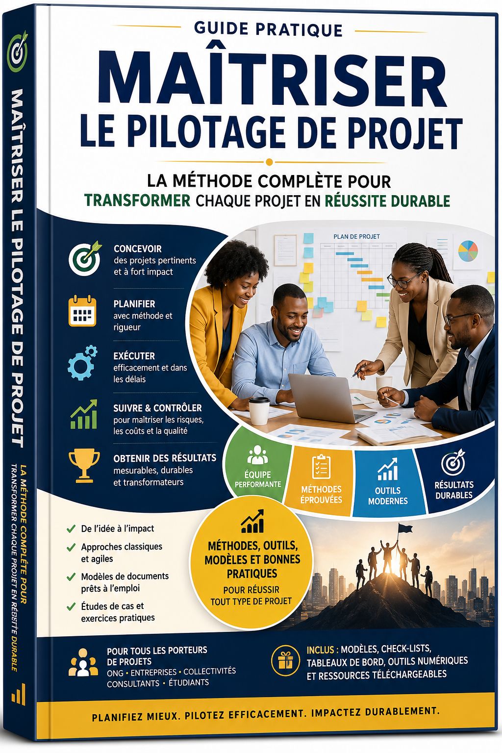 Maîtriser le pilotage de projet: Guide pratique