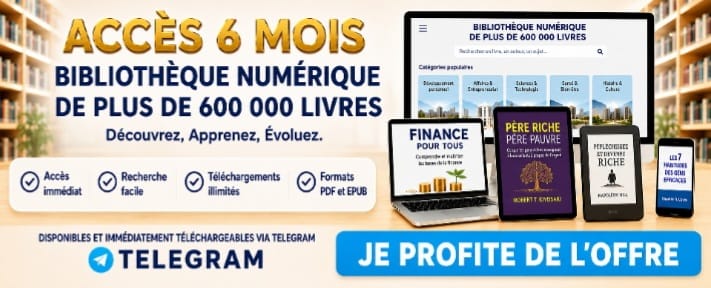 ACCÈS 6 MOIS À LA BIBLIOTHÈQUE NUMÉRIQUE DE PLUS DE 600 000 LIVRES PDF & EPUB