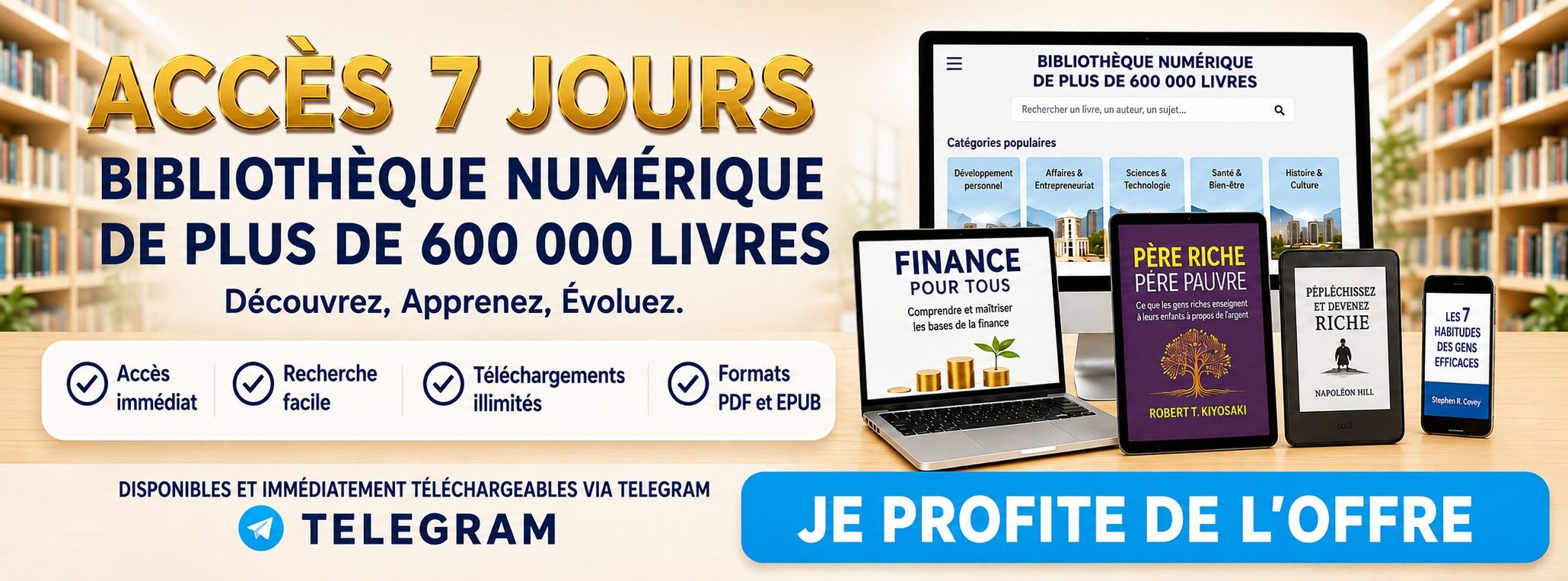 ACCÈS 7 JOURS À LA BIBLIOTHÈQUE NUMÉRIQUE