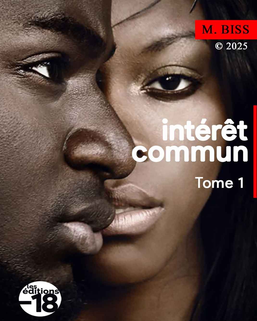 Intérêt commun - Tome 01