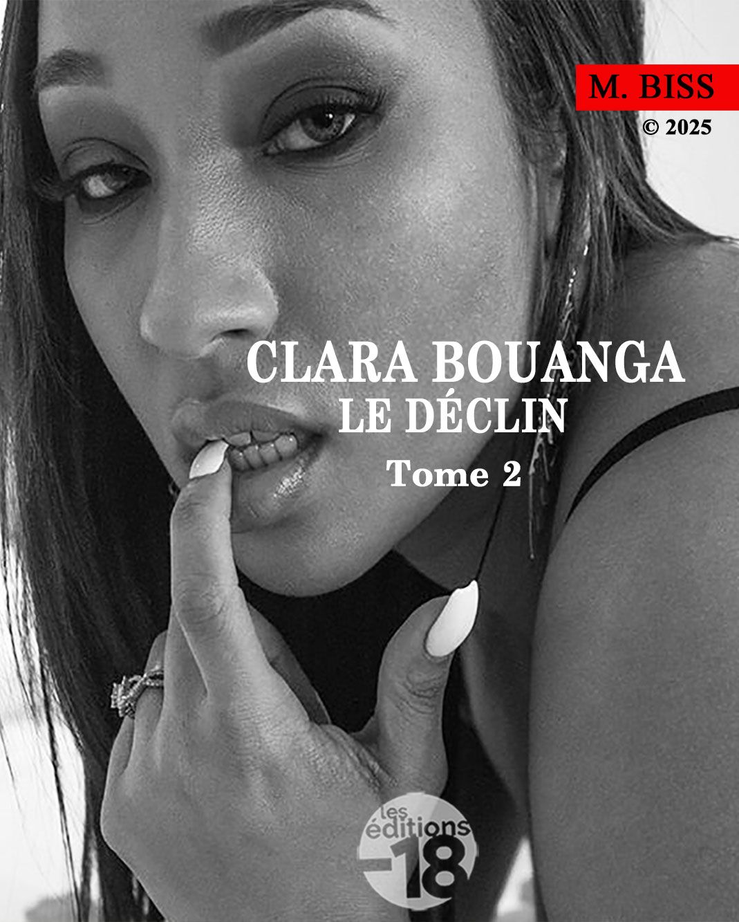Clara Bounga, le déclin - Tome 2 (Premium)