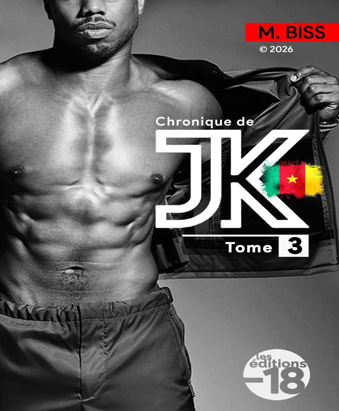 Chronique de JK - Tome 03