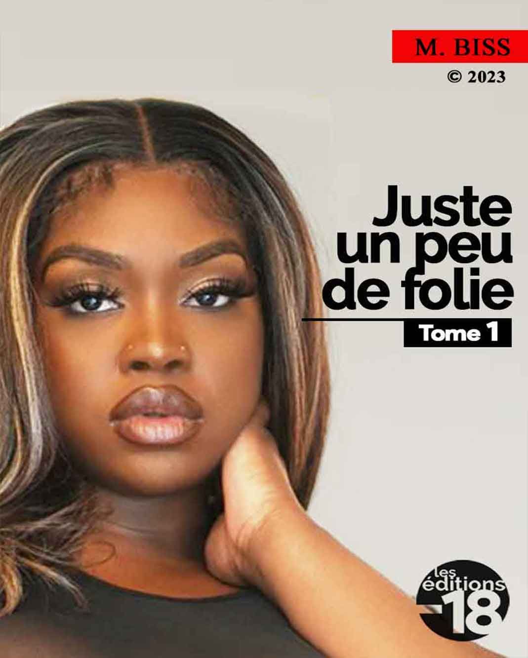 Juste un peu de folie - Tome 01
