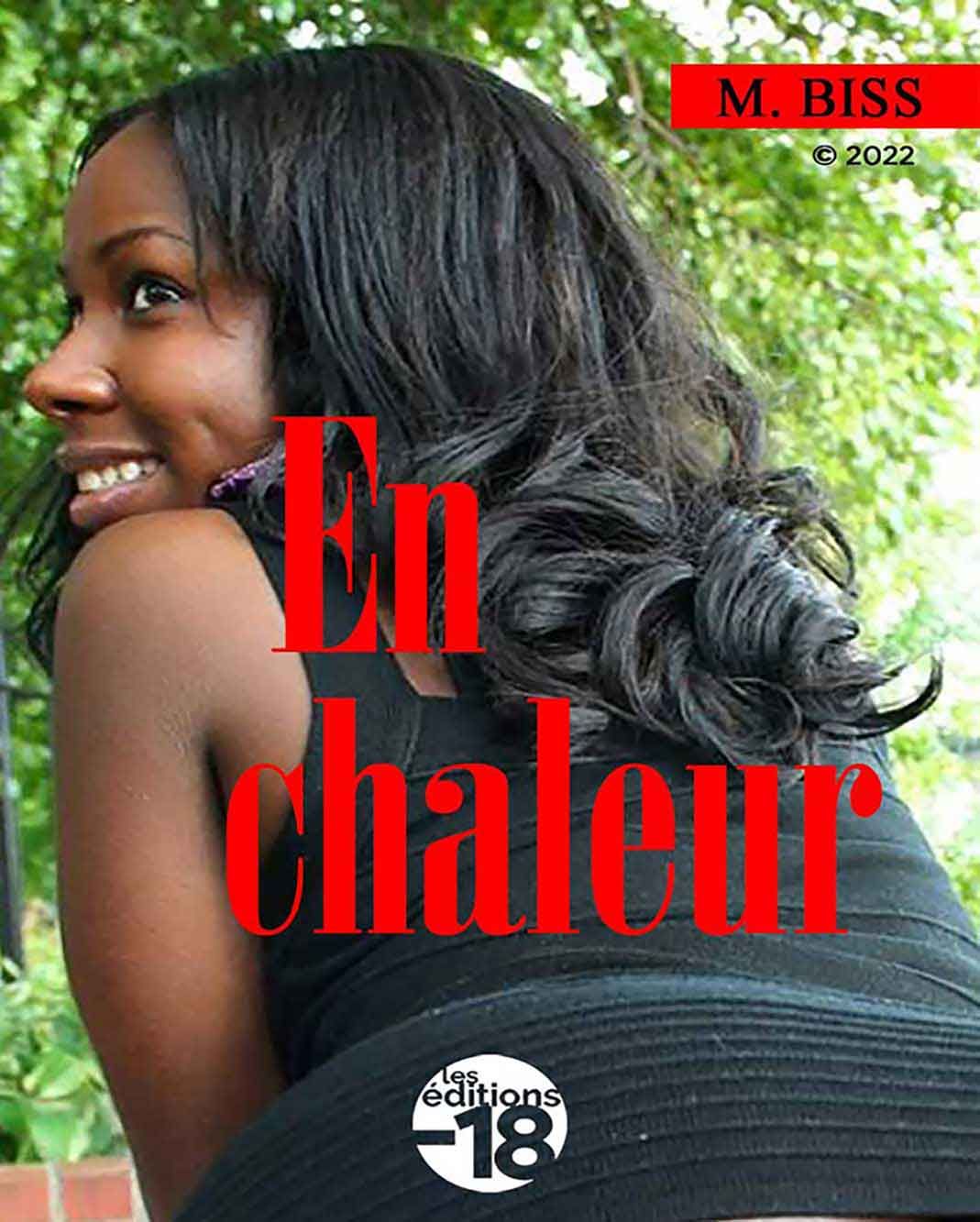 En chaleur - Intégrale