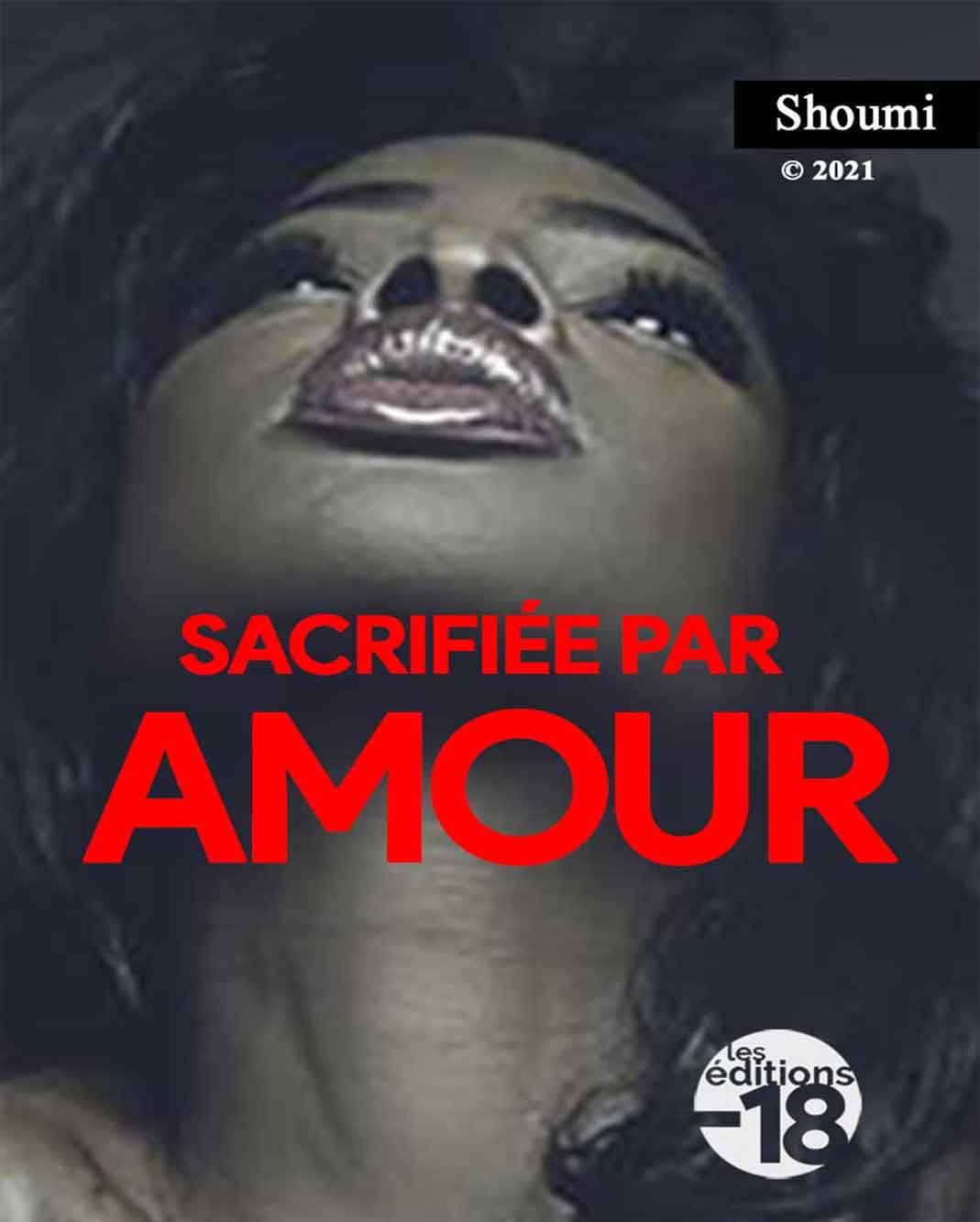 Sacrifiée par Amour - Intégrale