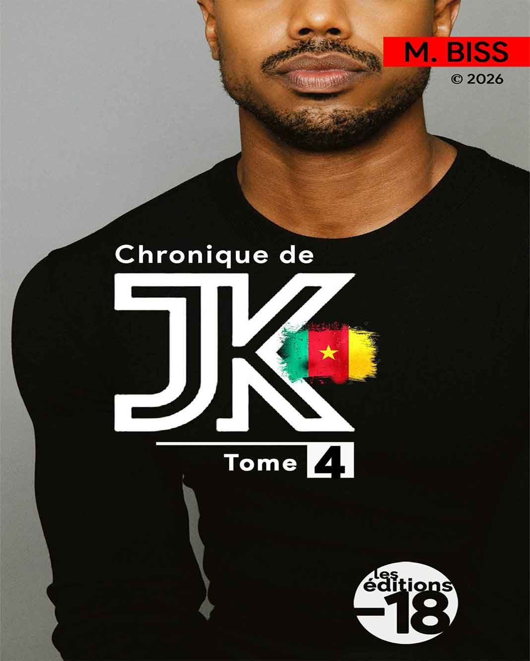 Chronique de JK - Tome 04