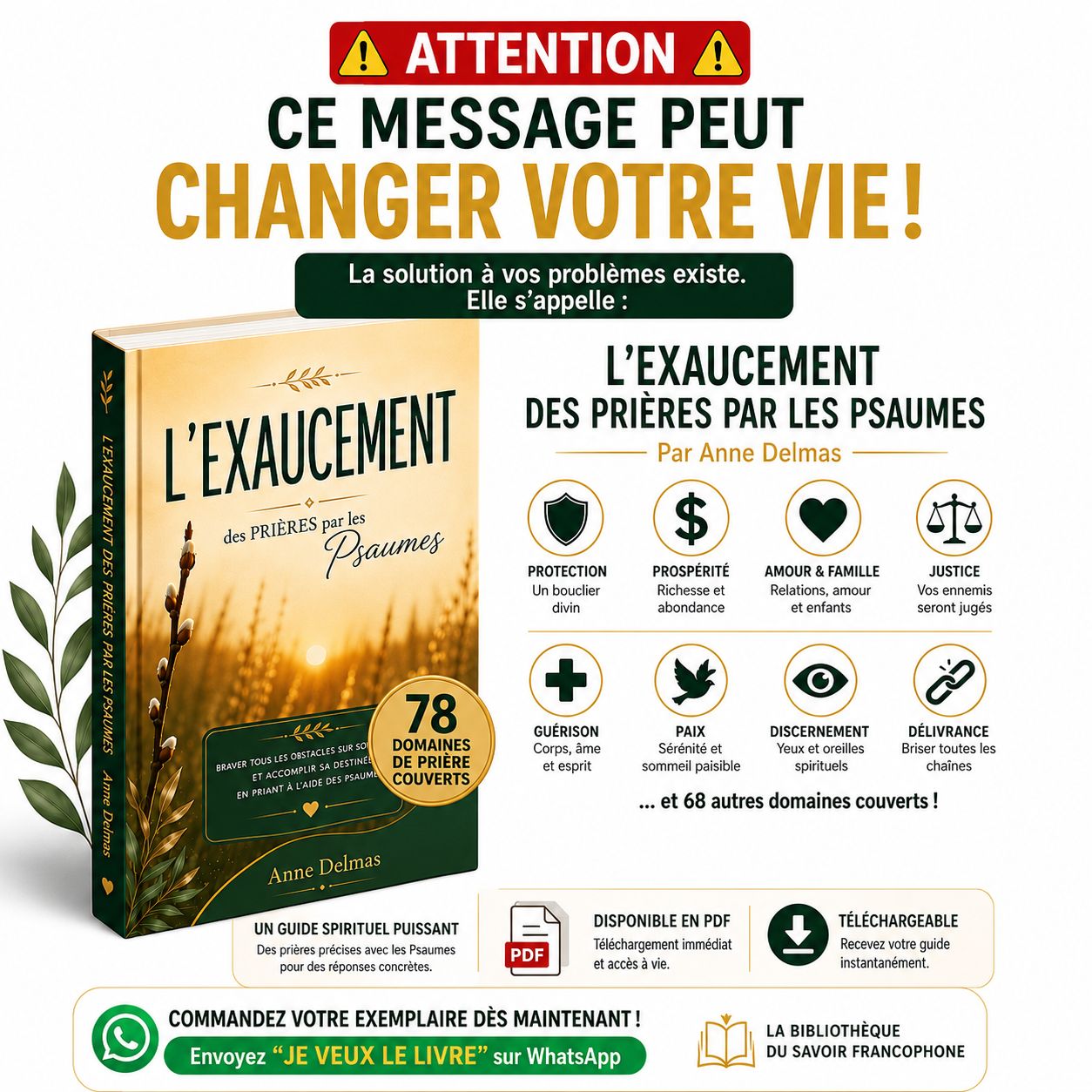 L'EXAUCEMENT DES PRIÈRES PAR LES PSAUMES