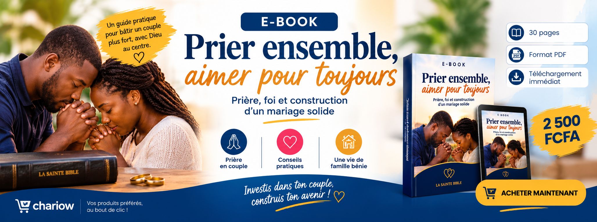 PRIER POUR SON COUPLE: 30 JOURS UN MARIAGE PLUS SOLIDE !