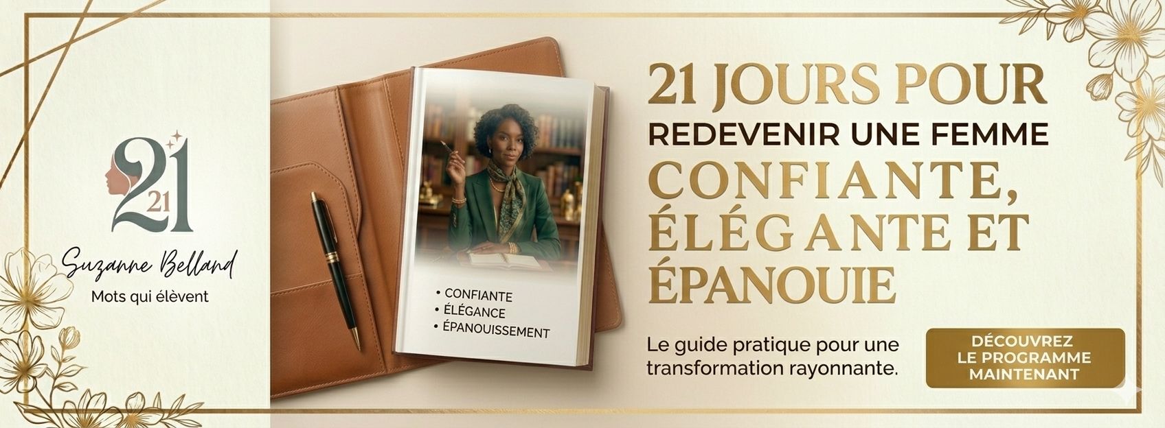 Programme de transformation en 21 jours pour redevenir une femme élégante confiante et épanouie