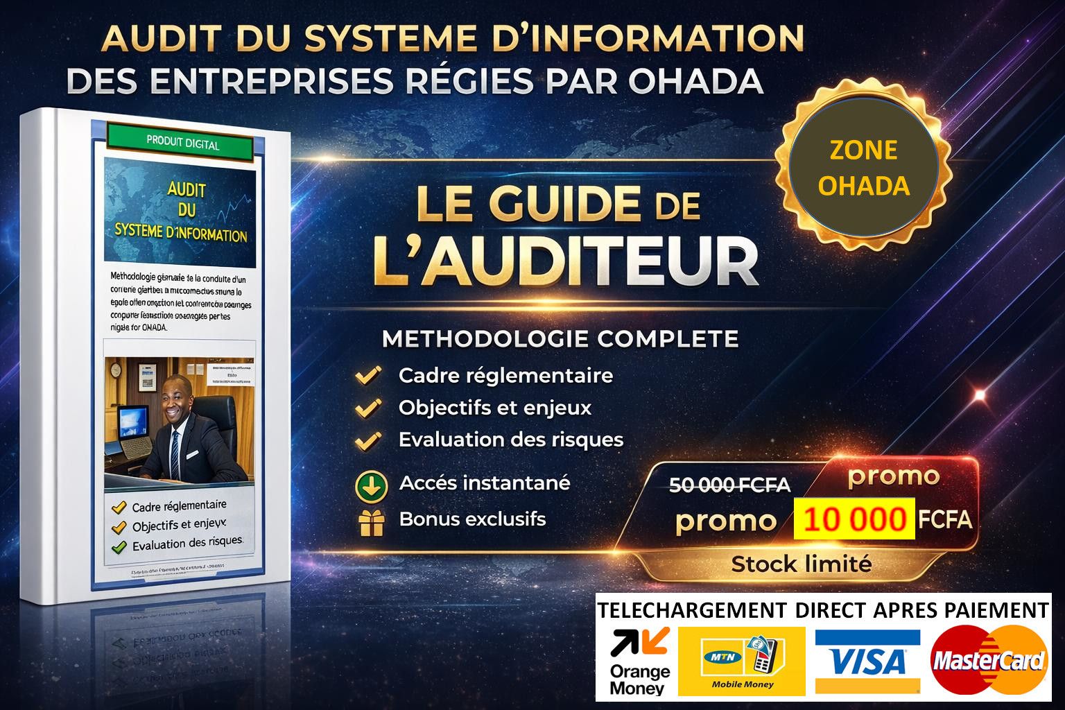 L’AUDIT DU SI DANS LES MISSIONS DE COMMISSARIAT AUX COMPTES EN ZONE OHADA