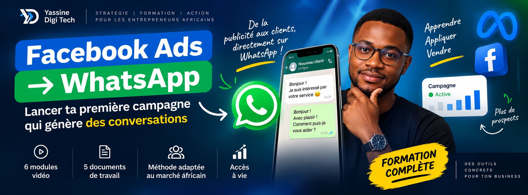 Facebook Ads → WhatsApp : lancer tes premières campagnes