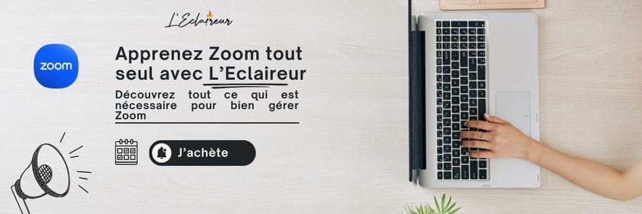 Devenez un Pro de Zoom tout seul !!!!