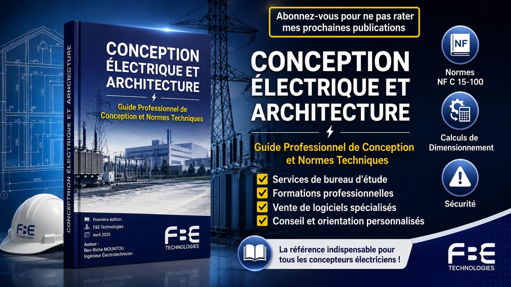 01 — Guide pratique d’électricité : comprendre les installations, les schémas et les normes