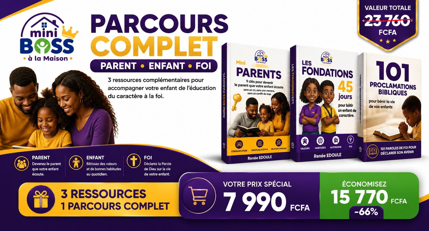 Le Parcours Complet Mini Boss — Parent, Enfant & Foi