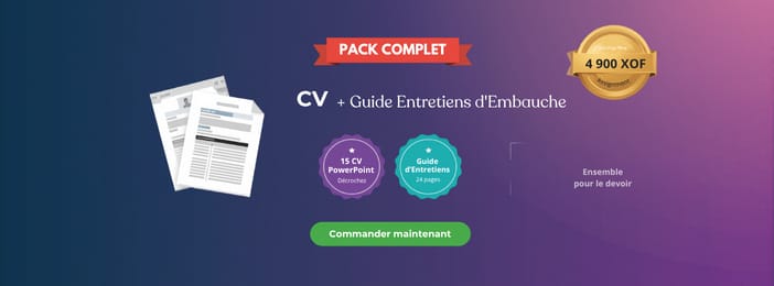 Pack Emploi Complet — CV  Pro + Guide Entretiens d'Embauche : Succès Carrière Afrique en 1 Pack