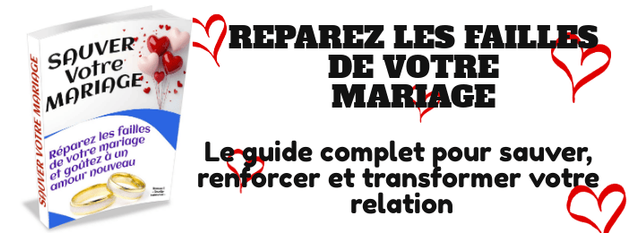 SAUVER VOTRE MARIAGE