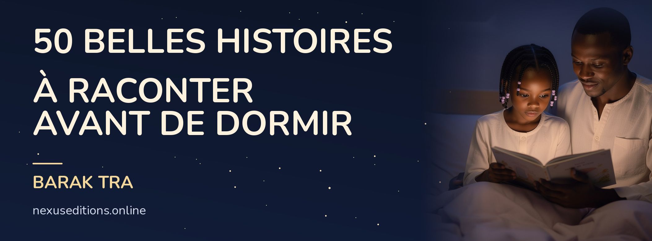 50 Belles Histoires à Raconter Avant de Dormir