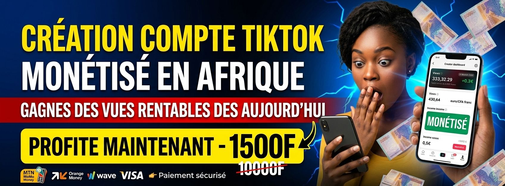CRÉATION COMPTE TIKTOK MONÉTISÉ EN AFRIQUE