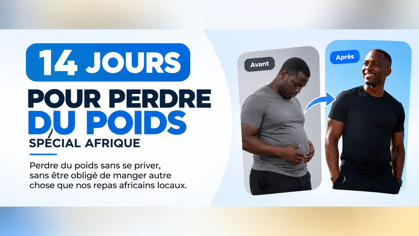 14 JOURS POUR PERDRE DU POIDS SIMPLEMENT — SPÉCIAL AFRIQUE