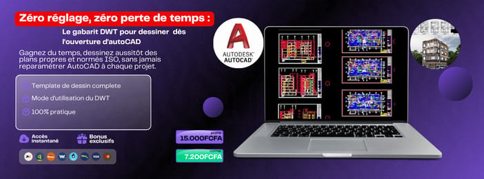 Zéro réglage, zéro perte de temps: Le gabarit DWT pour dessiner dès l'ouverture d'autoCAD