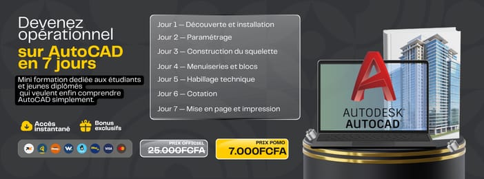 Devenez opérationnel sur AutoCAD en 7 jours