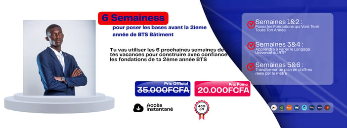 6 Semaines pour poser les bases avant la 2ieme année de BTS Bâtiment