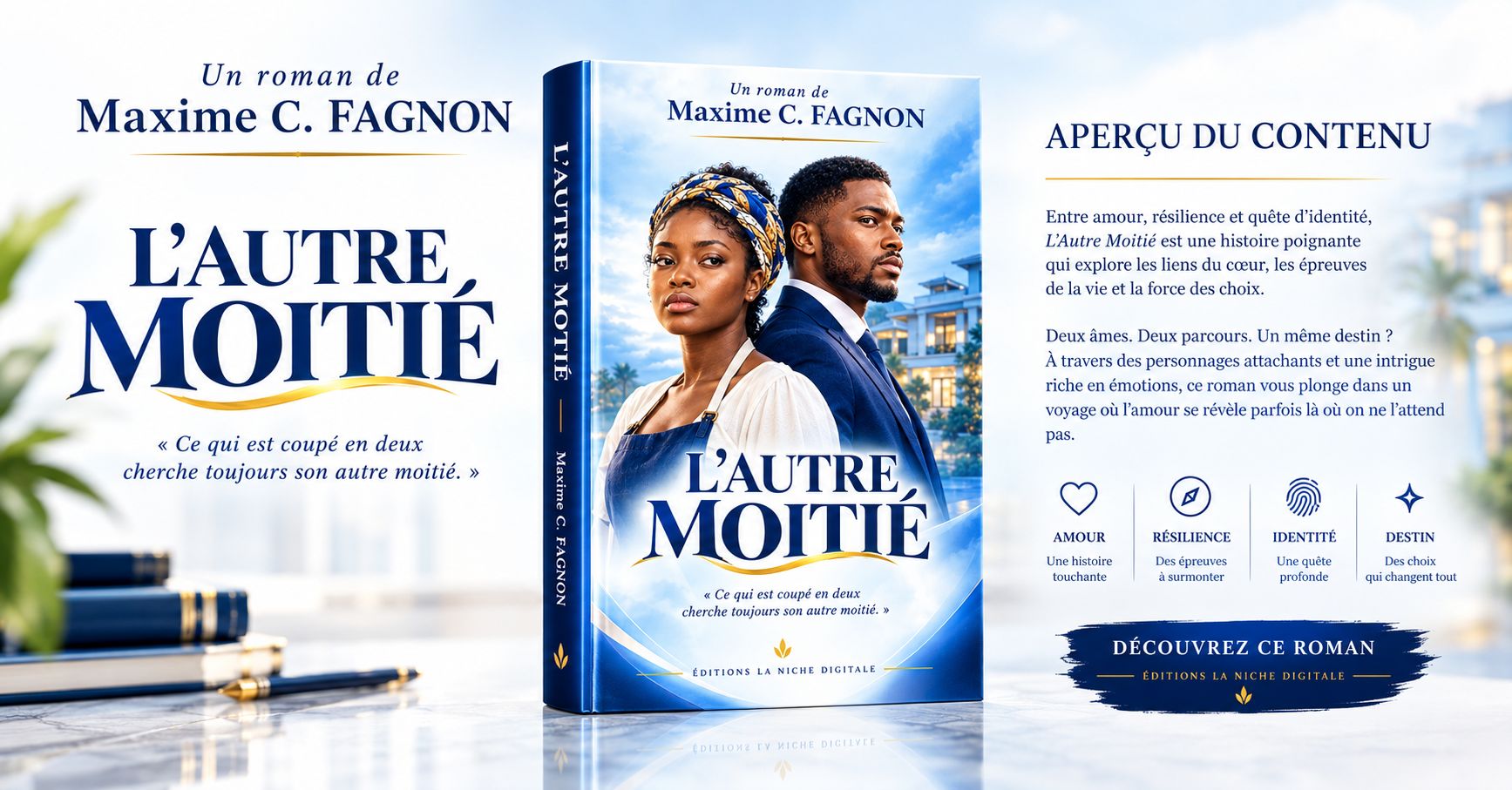 L'AUTRE MOITIE - ROMAN