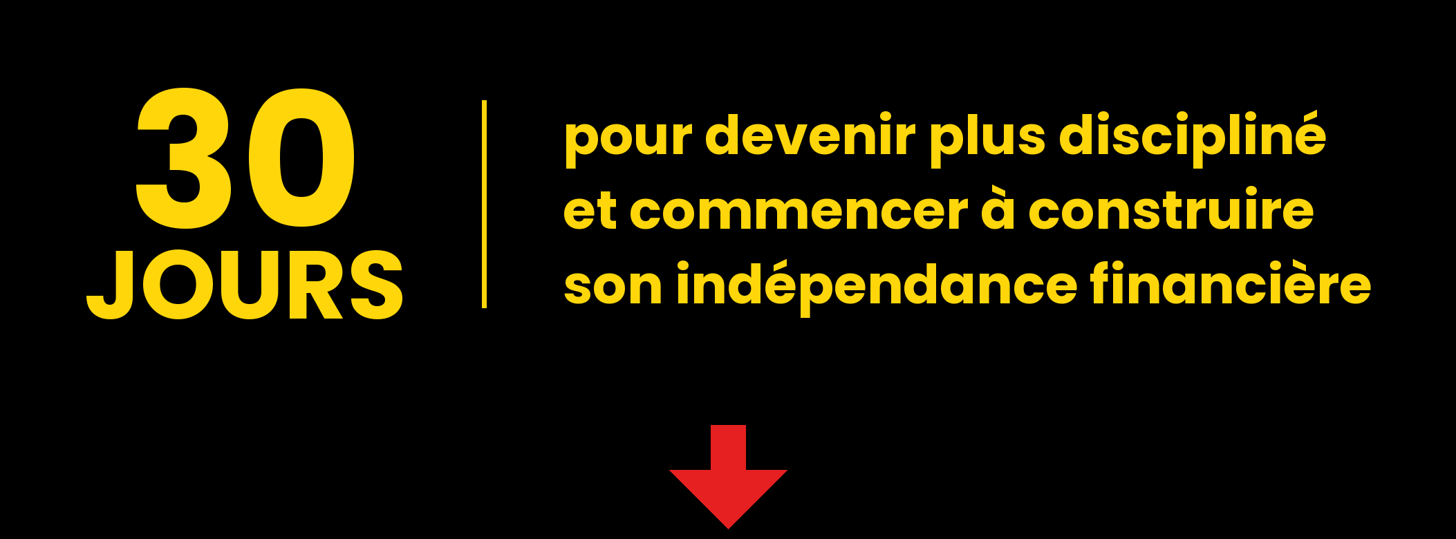 30 Jours pour booster votre discipline et construire votre indépendance financière