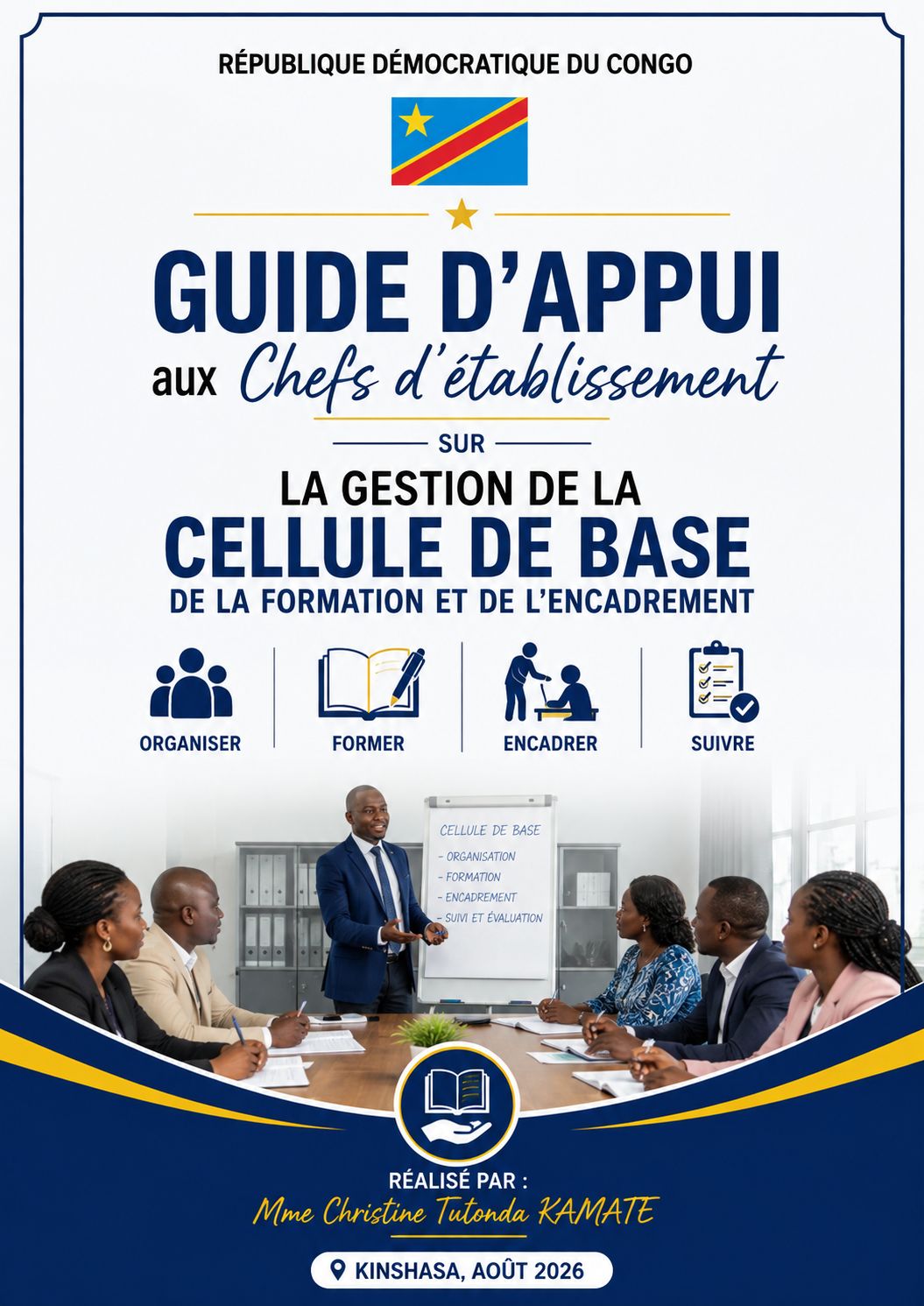 Guide pratique de gestion de la Cellule de Base — Formation et Encadrement des Enseignants