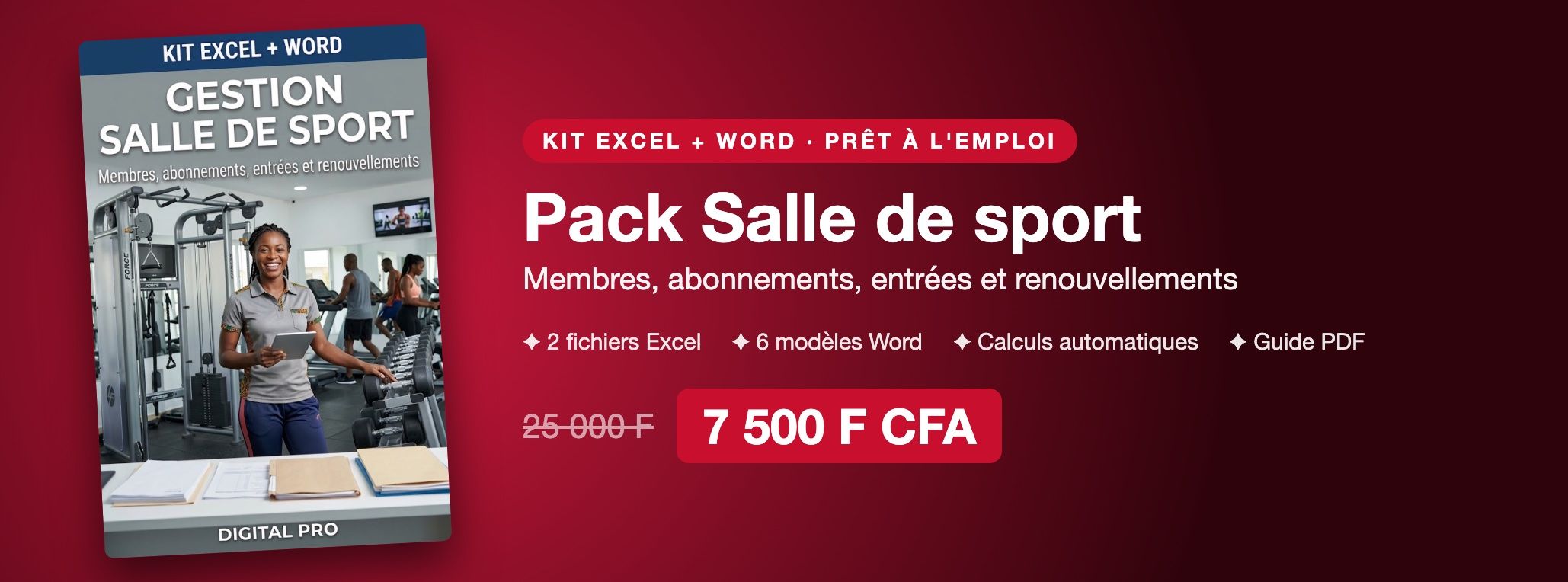 Pack Gestion Salle de sport : membres, abonnements, entrées, cours et renouvellements sur Excel