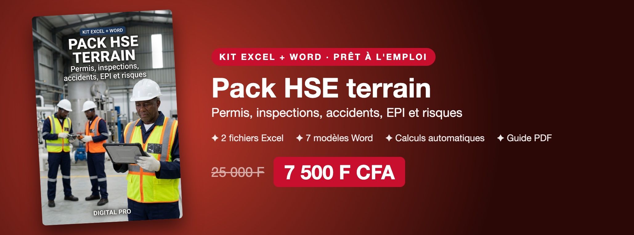 Pack HSE terrain : permis de travail, inspections, accidents, EPI et document unique sur Excel