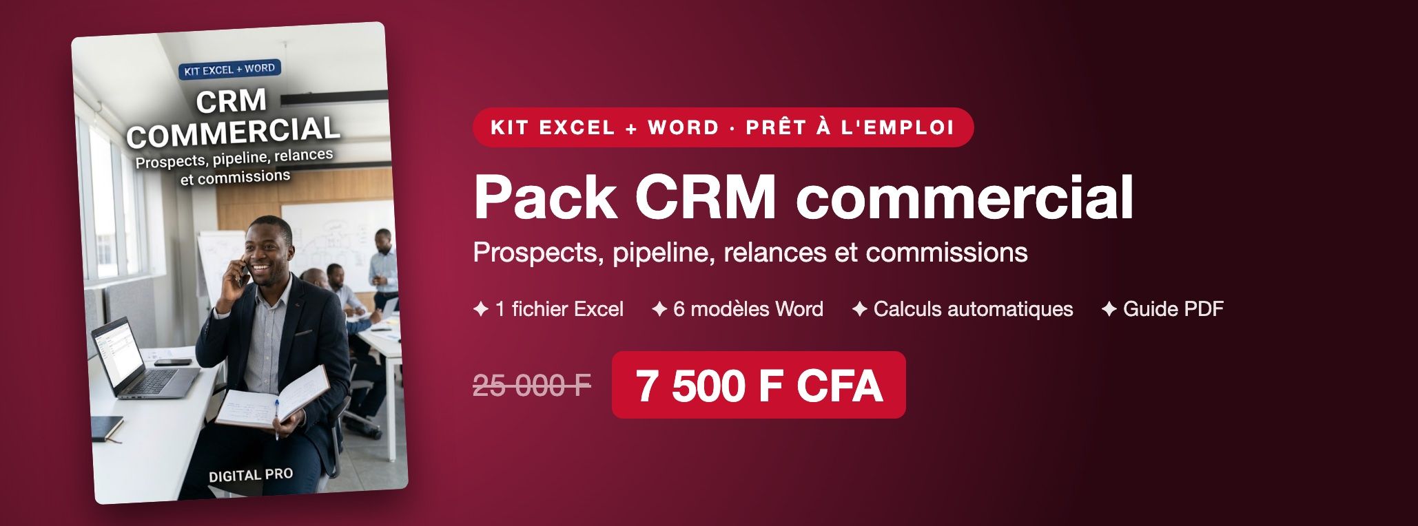 Pack CRM commercial : prospects, pipeline, relances et commissions sur Excel