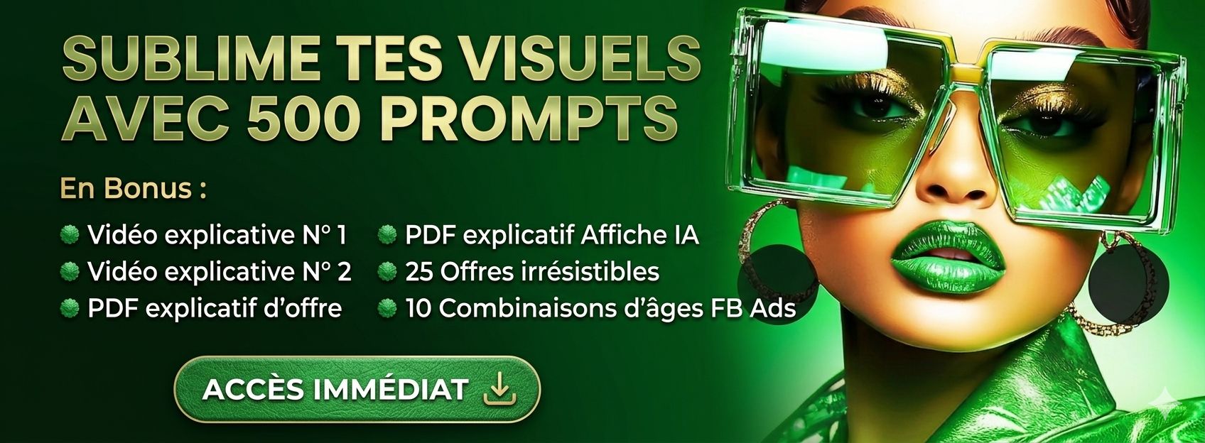 SUBLIME TES VISUELS AVEC LES 500 PROMPTS