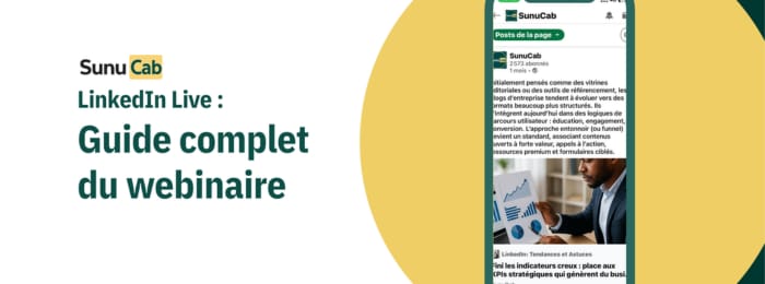 LinkedIn Live : Guide complet pour lancer un webinaire