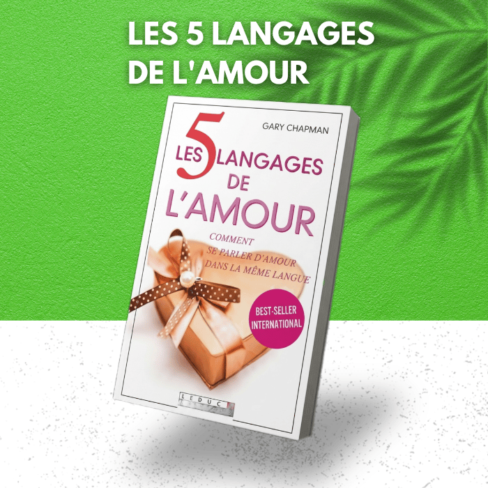 Les 5 langages de l'amour