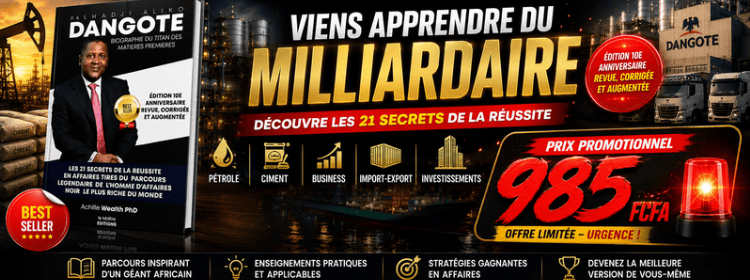 Les 21 secrets de la réussite - Aliko Dangote