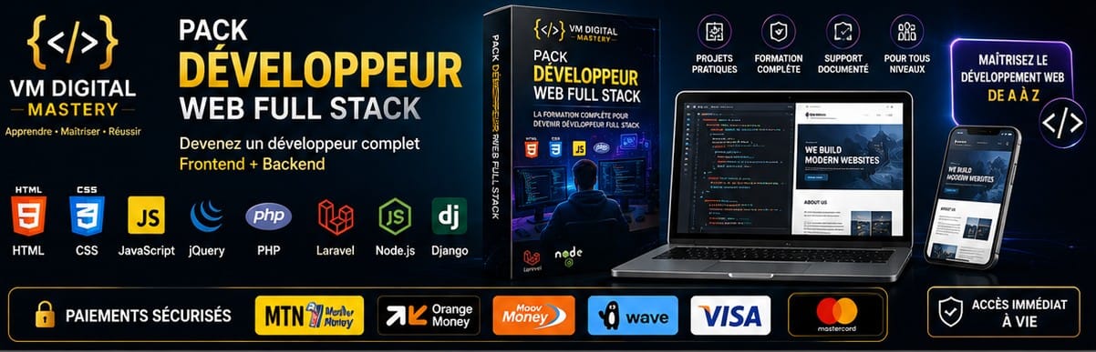 PACK DÉVELOPPEUR WEB FULL STACK - DE DÉBUTANT À EXPERT