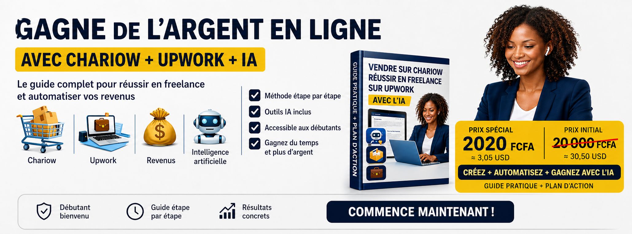 GUIDE COMPLET: VENDRE SUR CHARIOW & RÉUSSIR SUR UPWORK AVEC L’IA