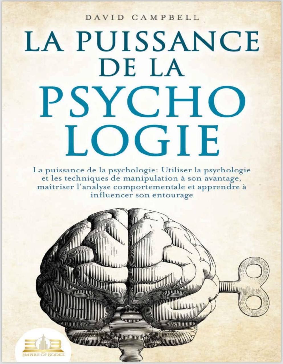 La puissance de la psychologie