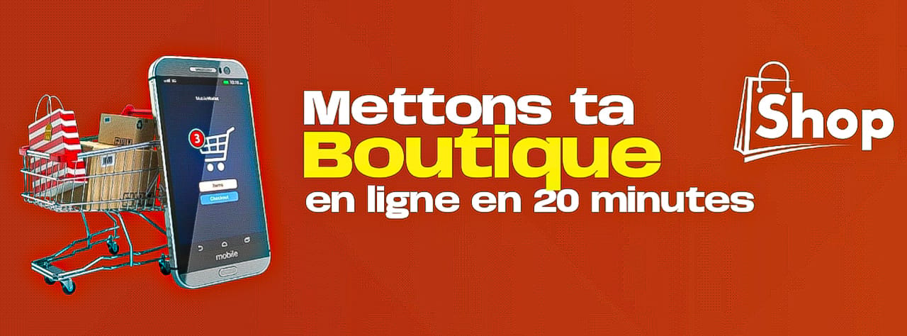 Mettons ta boutique en ligne en 30 minutes