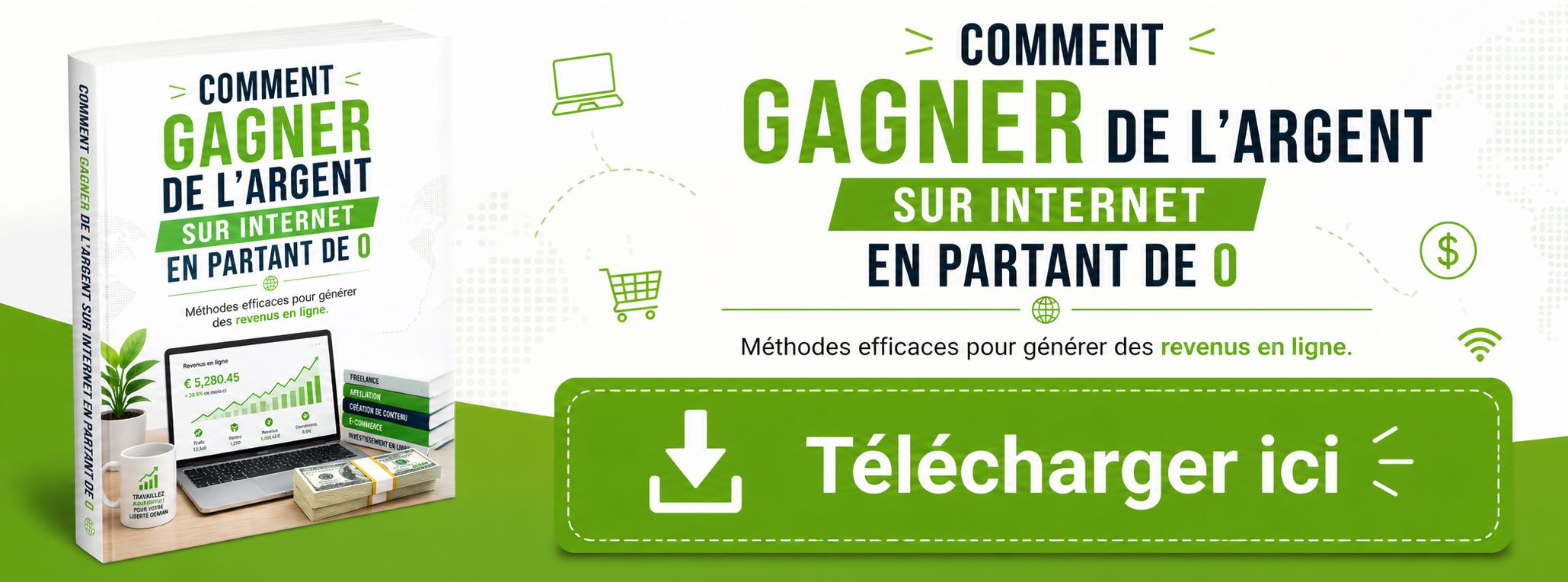 Comment gagner de l'argent sur internet en partant de 0