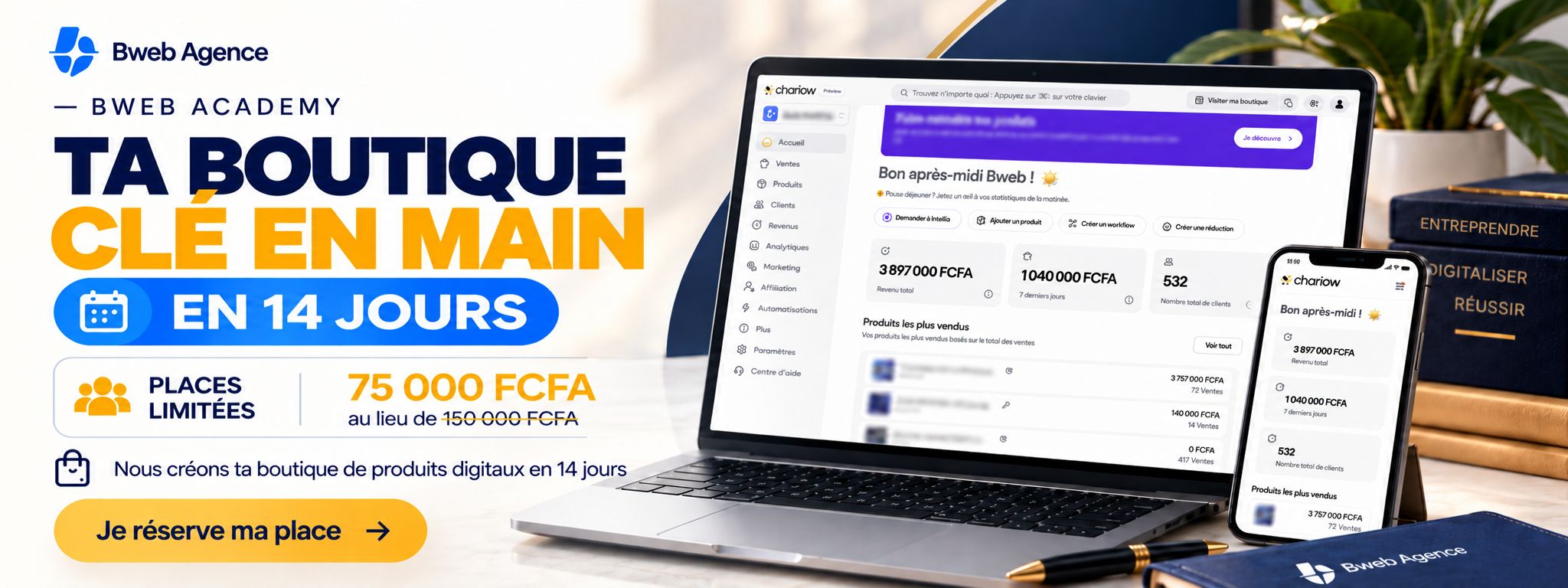 Ta boutique de produits digitaux optimisée, clé en main, en 14 jours