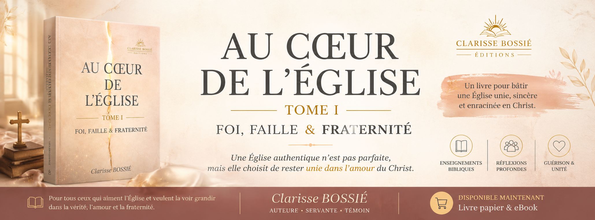 Au Cœur de l'Église : Foi, Faille & Fraternité — Tome 1