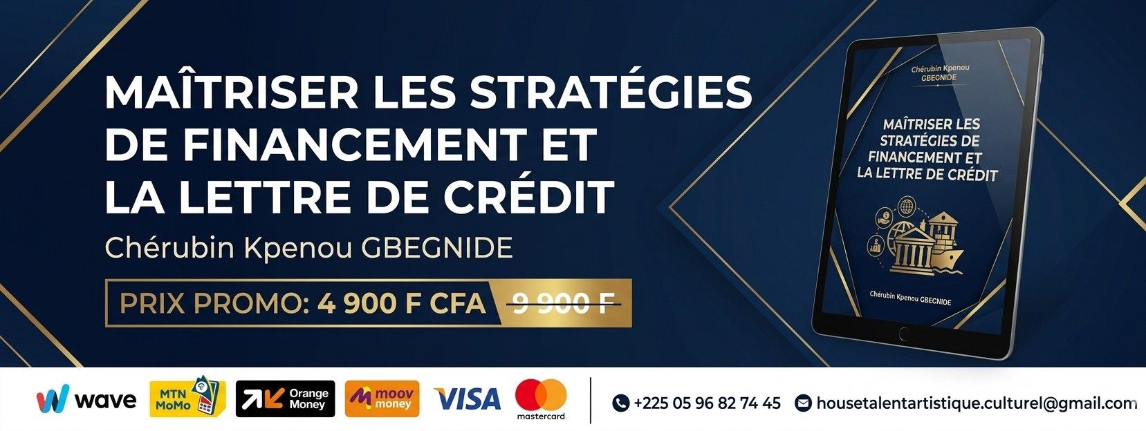 Maîtrisez les stratégies de financements & lettres de crédit