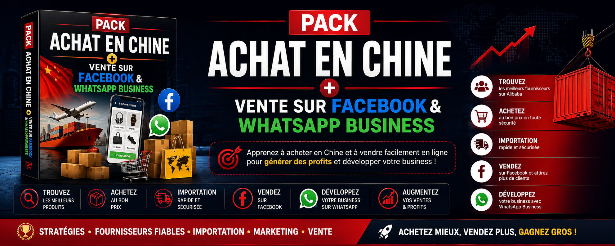 PACK ACHAT EN CHINE & REVENTE EN LIGNE — Alibaba, Facebook & WhatsApp Business