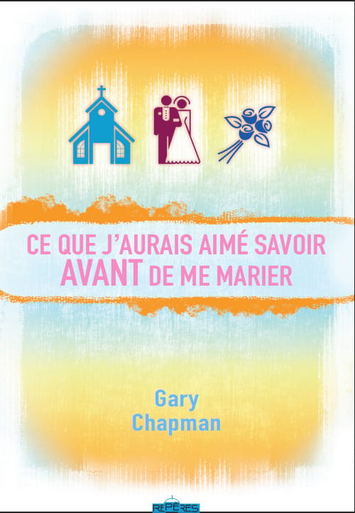 Ce que j'aurais aimé savoir avant de me marier