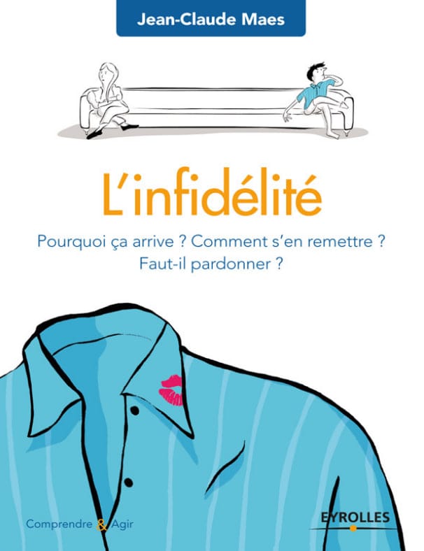 L'infidélité : pourquoi ça arrive ?